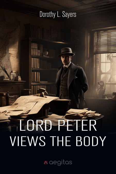 Lord Peter Views the Body  - обложка