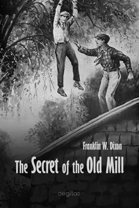 The Secret of the Old Mill  - обложка