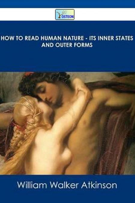 How To Read Human Nature: Its Inner States And Outer Forms  - обложка