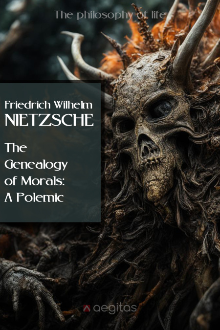The Genealogy of Morals: A Polemic  - обложка