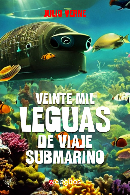 Veinte mil leguas de viaje submarino  - обложка