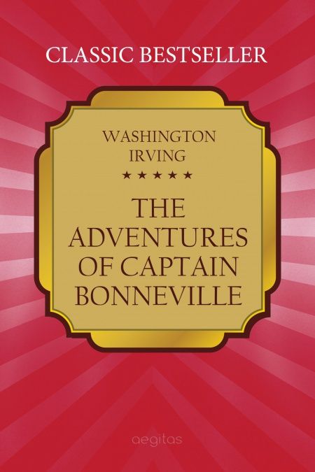 The Adventures of Captain Bonneville  - обложка