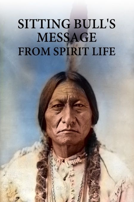 Sitting bull's message from spirit life  - обложка