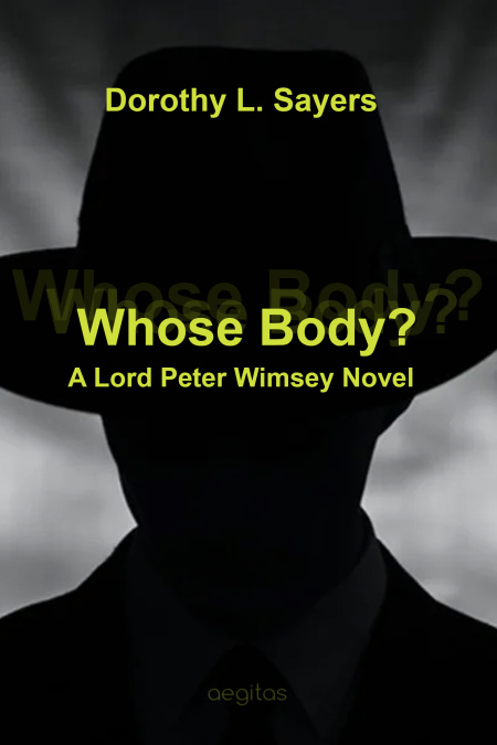 Whose Body? A Lord Peter Wimsey Novel  - обложка