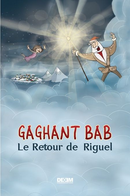Gaghant Bab. Le Retour de Riguel  - обложка