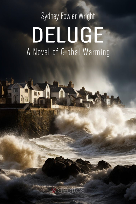 Deluge. A novel of global warming.  - обложка