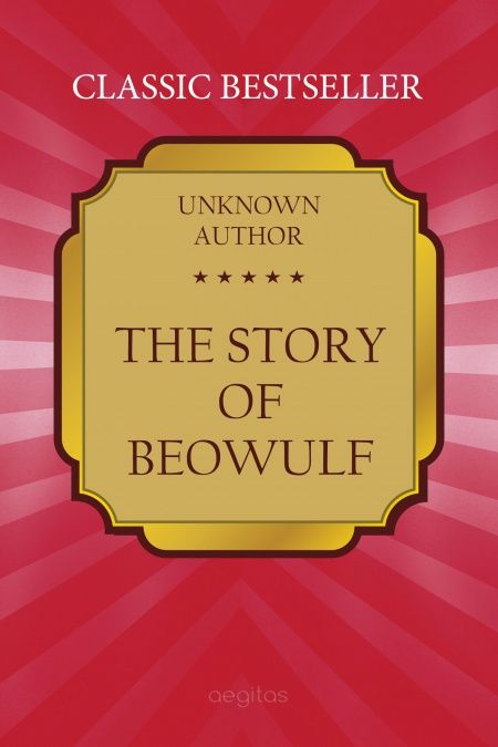 The Story of Beowulf  - обложка