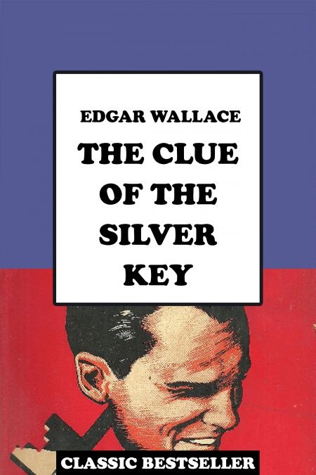 The Clue of the Silver Key  - обложка