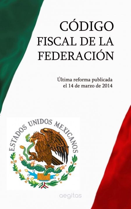 Código Fiscal de la Federación  - обложка