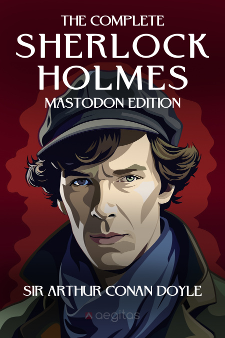 The Complete Sherlock Holmes  - обложка
