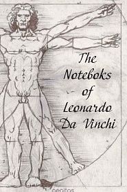 The Notebooks of Leonardo Da Vinci - обложка