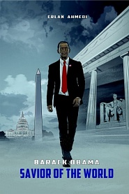 BARACK OBAMA SAVIOR OF THE WORLD - обложка