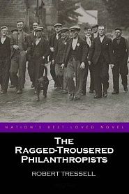 The Ragged-Trousered Philanthropists - обложка