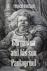 Gargantua and his son Pantagruel - обложка