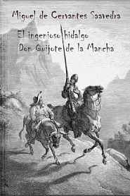 El ingenioso hidalgo Don Quijote de la Mancha (con ilustraciones) - обложка
