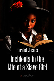 Incidents in the Life of a Slave Girl - обложка