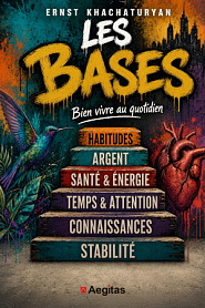 Les bases. La pratique d'une bonne vie - обложка