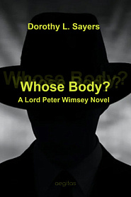 Whose Body? A Lord Peter Wimsey Novel - обложка