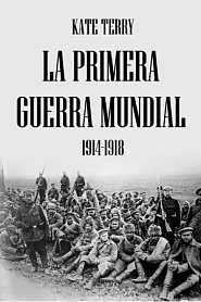 La Primera Guerra Mundial - обложка
