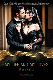 My Life and Loves. Complete 5 books - обложка