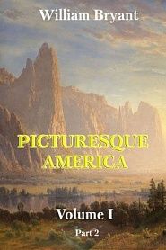Picturesque America. Volume 1. Part 2 - обложка