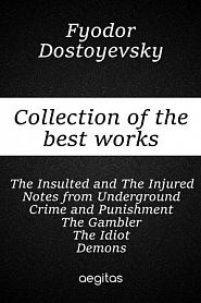 Collection of the best works of Fyodor Dostoevsky - обложка