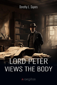 Lord Peter Views the Body - обложка