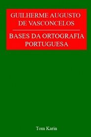 BASES DA ORTOGRAFIA PORTUGUESA - обложка