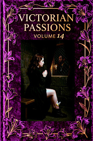 Victorian Passions: Volume 14 - обложка