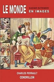 Cendrillon ou la petite Pantoufle de verre - обложка