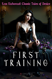 First Training. Unabridged Edition. - обложка