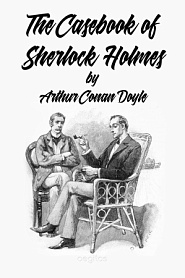 The Casebook of Sherlock Holmes - обложка