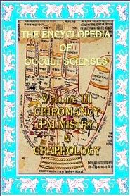 Encyclopedia Of Occult Sciences Vol. III Chiromancy (Palmistry) And Graphology - обложка