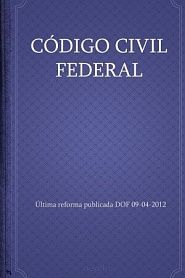 CÓDIGO CIVIL FEDERAL - обложка